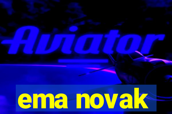 ema novak